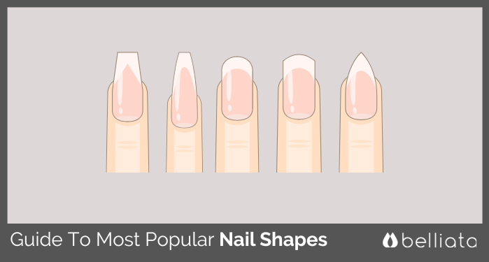 Your Guide To The Most Popular Nail Shapes In 2023 | belliata.com