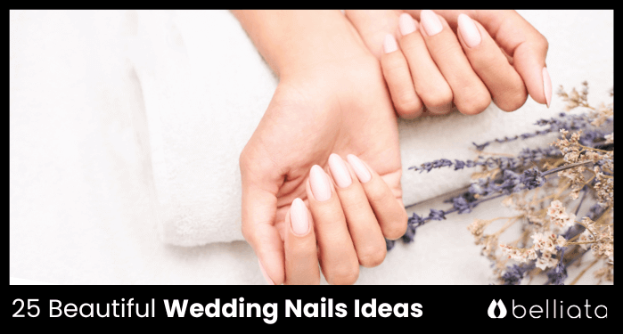 25 Beautiful Wedding Nails Ideas For Your Inspiration in 2023 | belliata.com