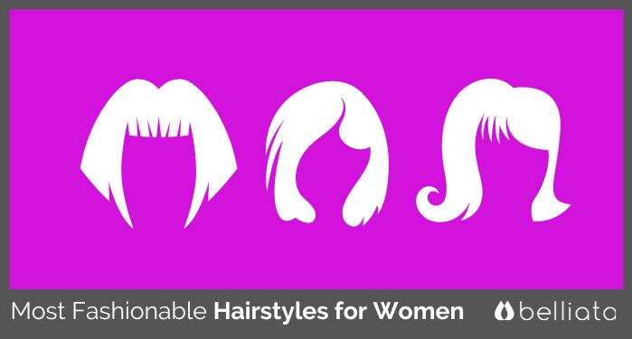 Most Fashionable Hairstyles for Women for 2024 | belliata.com