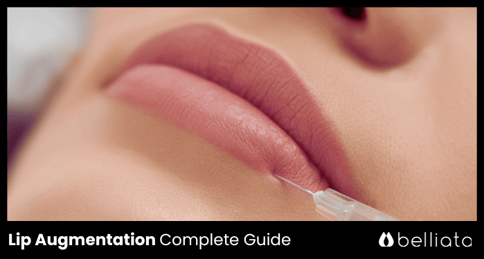 Lip Augmentation Complete Guide for 2024  | belliata.com